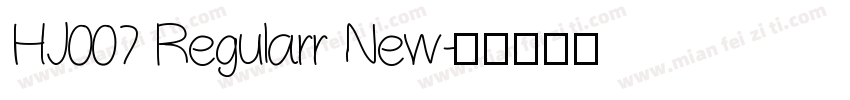 HJ007 Regularr New字体转换